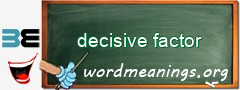 WordMeaning blackboard for decisive factor